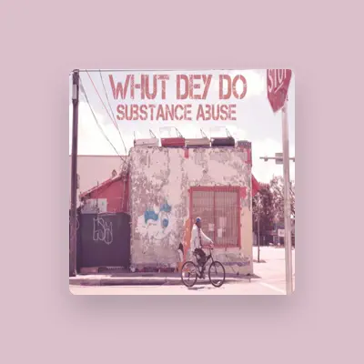 Listen to Whut Dey Do, watch music videos, read bio, see tour dates & more!