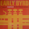 Early Byrd: The Best of Jazz Soul Years - Donald Byrd