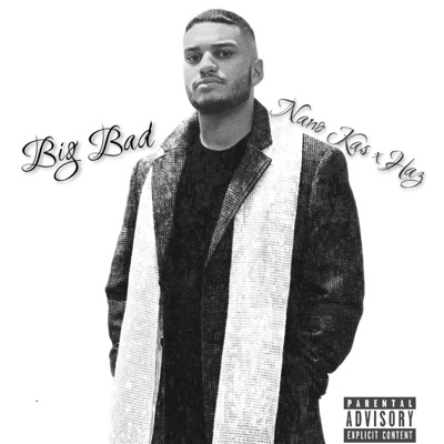 Big Bad (feat. Haz) - Single