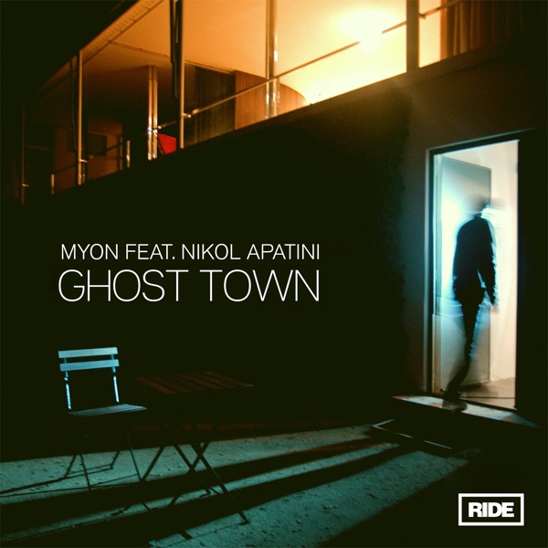 Ghost Town (feat. Nikol Apatini) [Myon Tales from Another World Mix] - Single