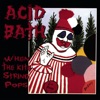 Scream of the Butterfly by Acid Bath