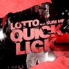 Quick Lick (feat. Suni MF) - Single