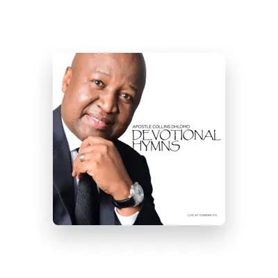Listen to Apostle Collins Dhlomo, watch music videos, read bio, see tour dates & more!