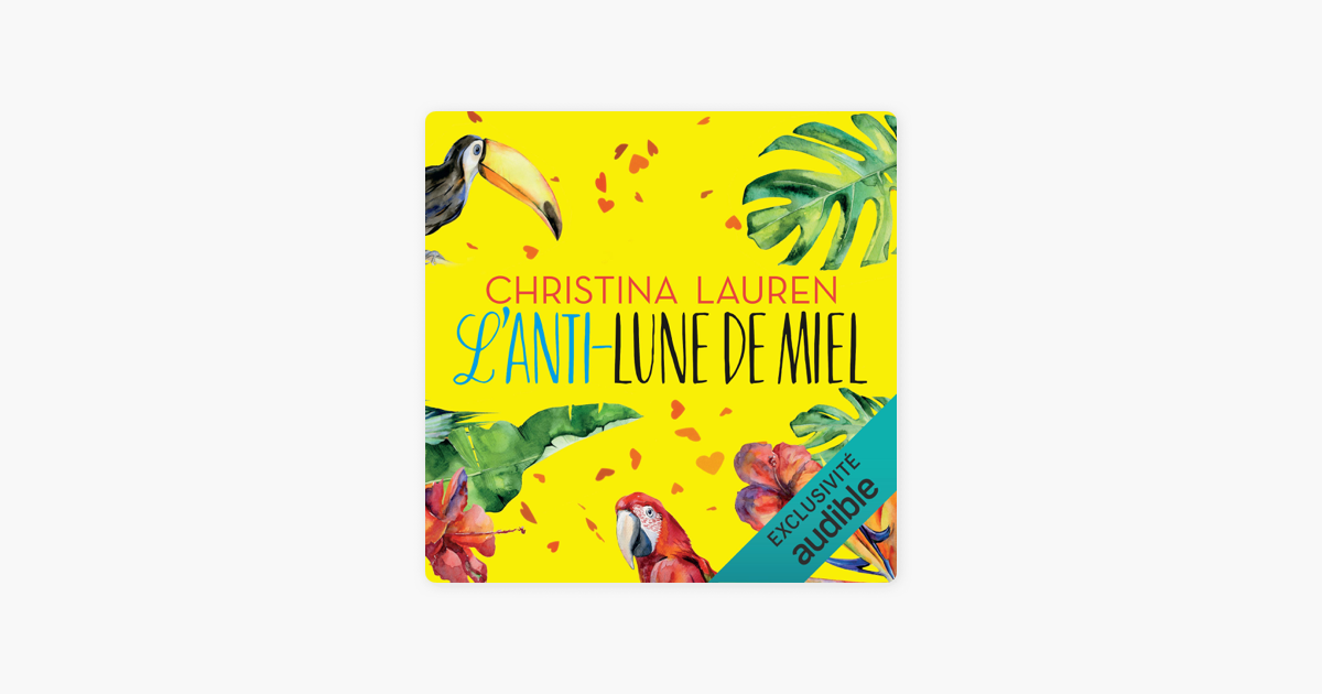 L'anti-lune de miel, de Christina Lauren, la comédie romantique de l'été 