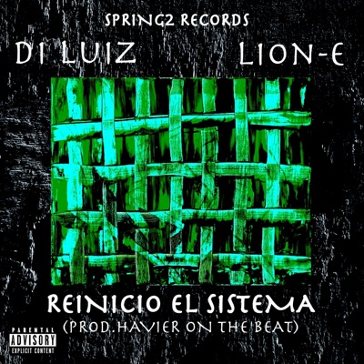 Reinicio el Sistema (feat. Lion-E) - Single
