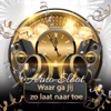 Arno Sloot & Ard de Jong - Waar Ga Jij Zo Laat Naar Toe