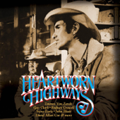 Heartworn Highways (Original Soundtrack) - Guy Clark, Townes Van Zandt, David Allan Coe & Steve Earle