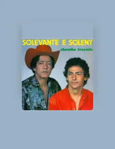 Listen to Solevante E Soleny, watch music videos, read bio, see tour dates & more!