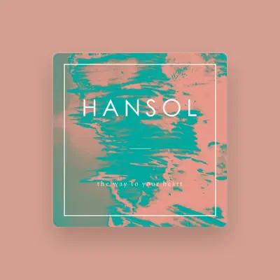 Listen to Hansol, watch music videos, read bio, see tour dates & more!