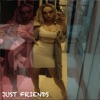 Just Friends - Single