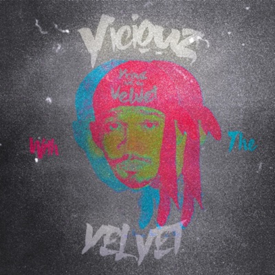 Viciouz With the Velvet