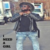 I Need a Girl - Single