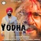 Yodha - Lakhvir Raiser lyrics