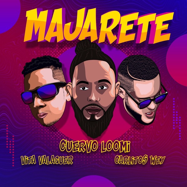 Majarete (feat. Carlitos Wey & vita valaguer)