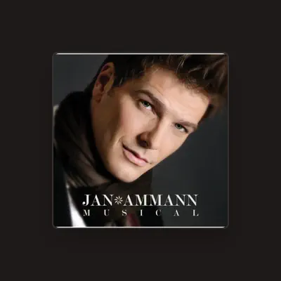 Listen to Jan Ammann, watch music videos, read bio, see tour dates & more!