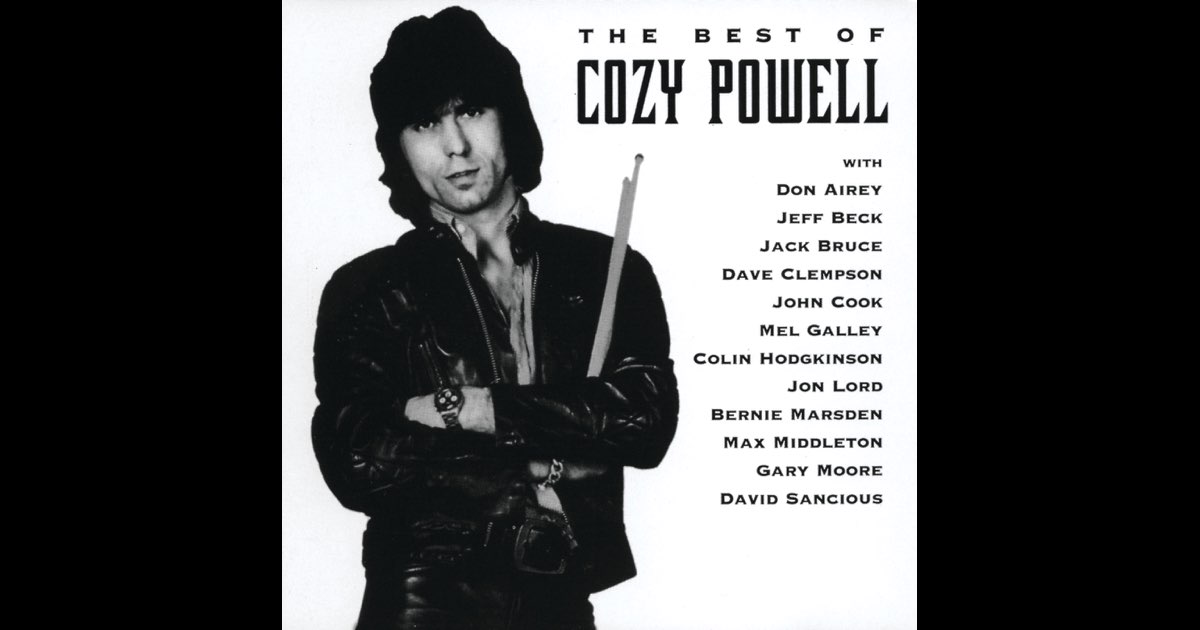 The Best of Cozy Powell - Album by Cozy Powell - Apple Music The Best of Cozy Powell - Album by Cozy Powell - Apple Music
