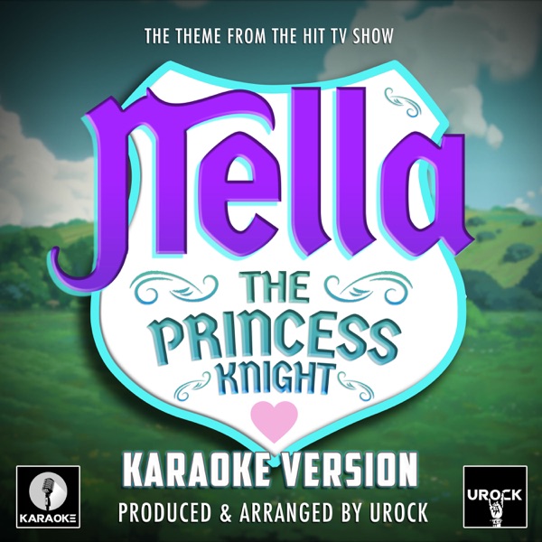 Nella the Princess Knight Main Theme (From "Nella the Princess Knight")