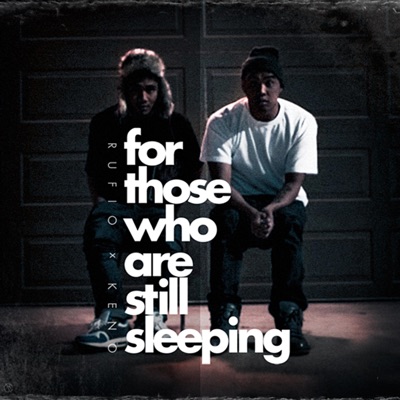 For Those Who Are Still Sleeping - EP