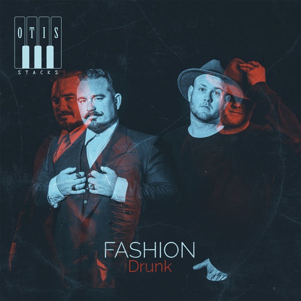 Fashion Drunk - Otis Stacks