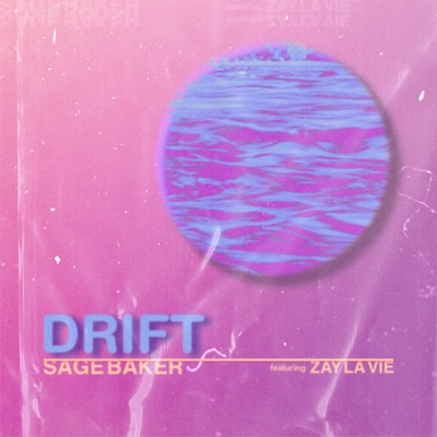Drift (feat. Zay La Vie) - Single