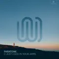 (I JUST) DIED IN YOUR ARMS