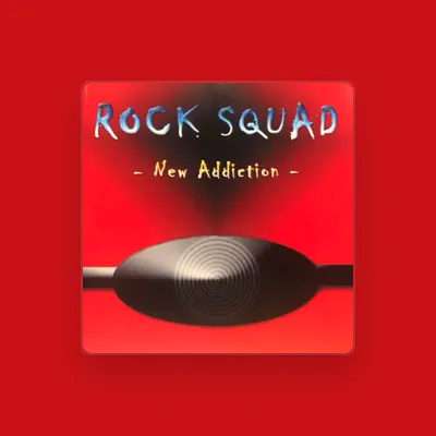 Listen to Rock Squad, watch music videos, read bio, see tour dates & more!