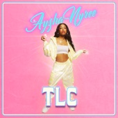 Ayzha Nyree - TLC