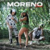 Moreno (Remix) [La Dukeza X Pablo Tunes X Akye Ruiz] - Single