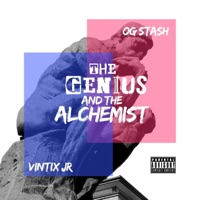 The Genius & the Alchemist - EP - OG Stash