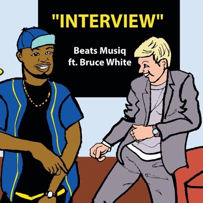 Interview (feat. Bruce White) - Single