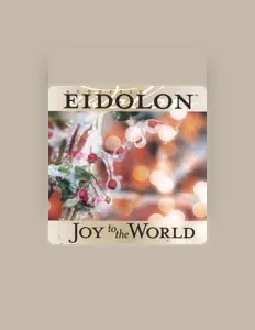 Acoustic Eidolonを聴いたり、ミュージックビデオを鑑賞したり、経歴やツアー日程などを確認したりしましょう！