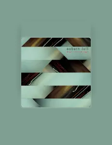 Listen to Auburn Lull, watch music videos, read bio, see tour dates & more!
