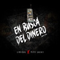 En Busca Del Dinero (feat. Yiyi Lajas) - Single - Lirical en Tu Oido