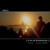 The Gate (Live Version) - Cell