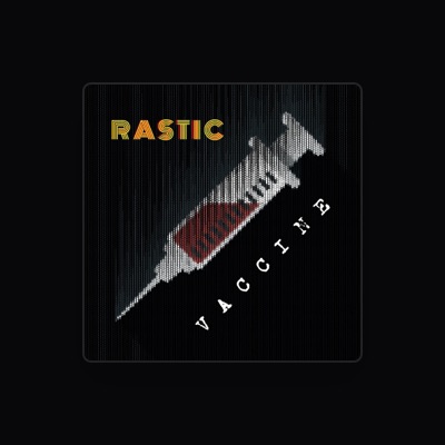 Listen to Rastic, watch music videos, read bio, see tour dates & more!
