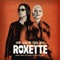 Let Your Heart Dance With Me (Per Gessle Talks) - Roxette lyrics