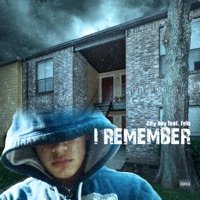 I Remember (feat. Felo) - Single - City Boy