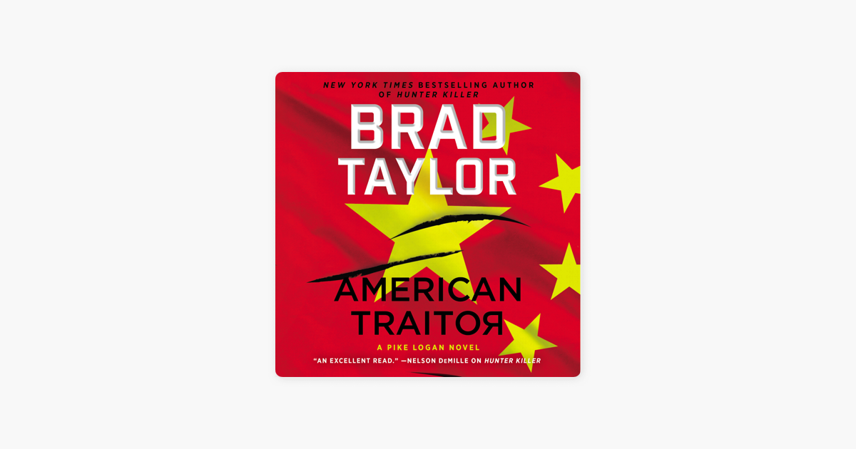 AMERICAN TRAITOR By Brad Taylor I New York Times Bestseller