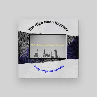 Listen to High Noon Nappers, watch music videos, read bio, see tour dates & more!