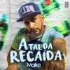 A Tal da Recaída - Single