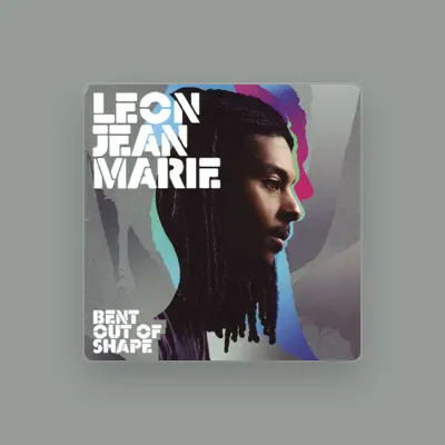 Listen to Leon Jean-Marie, watch music videos, read bio, see tour dates & more!