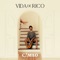 Vida de Rico - Camilo lyrics