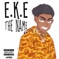 EKE the Name! - Single - E.K.E.