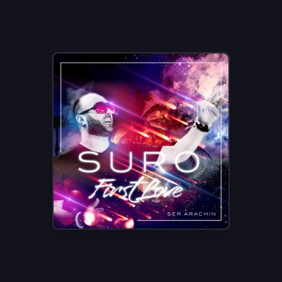 Listen to Suro, watch music videos, read bio, see tour dates & more!