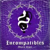 Incompatibles - Single