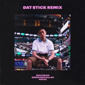 Dat $tick (Remix) [feat. Ghostface Killah & Pouya] artwork