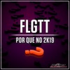 Por Que No 2K19 (Extended Mix)