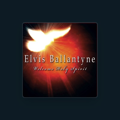 Listen to Elvis Ballantyne, watch music videos, read bio, see tour dates & more!
