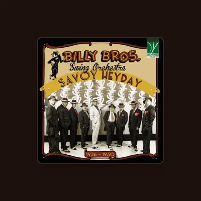Listen to Billy Bros. Swing Orchestra, watch music videos, read bio, see tour dates & more!