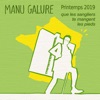 Manu Galure Comme leur table Printemps 2019 Que les sangliers te mangent les pieds